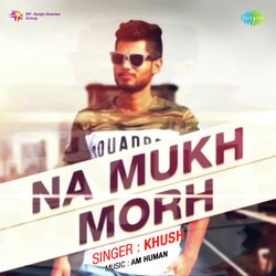 Na Mukh Morh-ITEncC55VkI