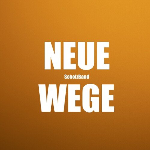 Neue WEGE