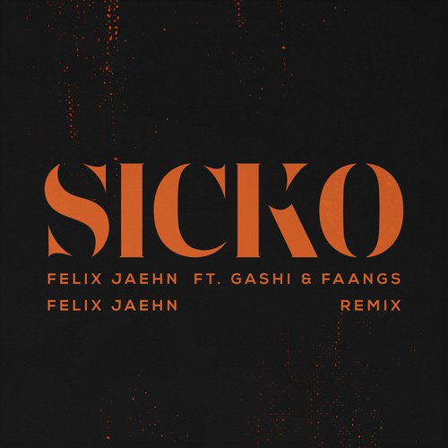 SICKO (Felix Jaehn Remix)_poster_image