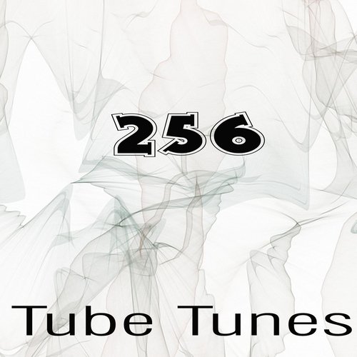 Tube Tunes, Vol.256