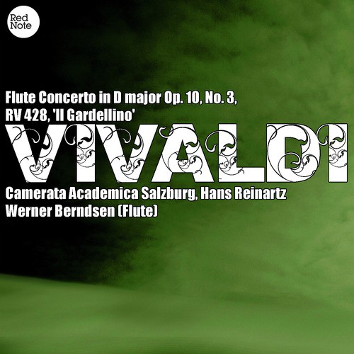 Vivaldi: Flute Concerto in D major Op. 10, No. 3, RV 428, 'Il Gardellino'