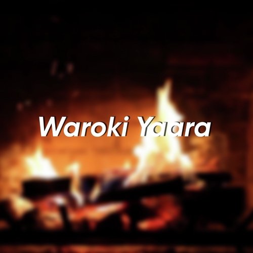 Waroki Yaara