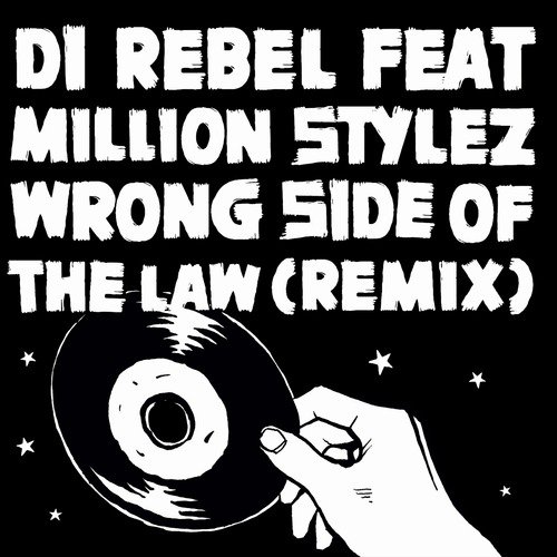 Wrong Side of the Law (Remix)