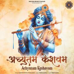 Achyutam Keshavam-NhIndBVxXXw