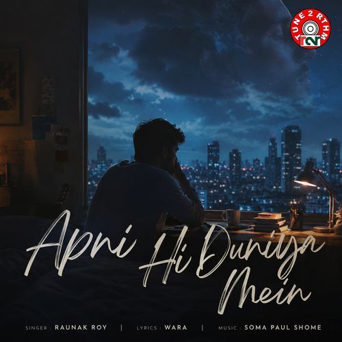 Apni Hi Duniya Mein