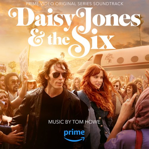 Daisy Jones &amp; The Six (Prime Video Original Series Soundtrack)_poster_image