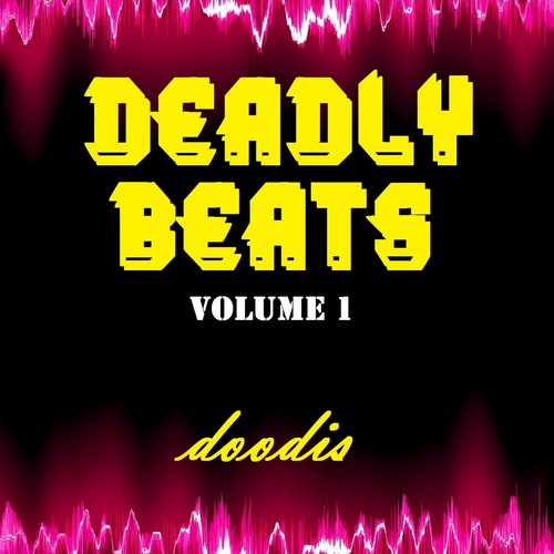 Deadly Beats, Vol. 1