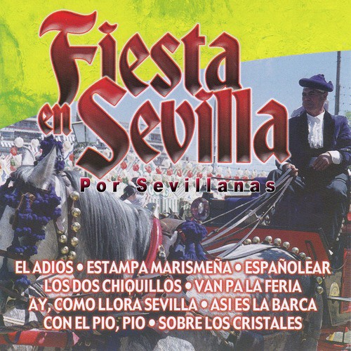 Fiesta en Sevilla por Sevillanas