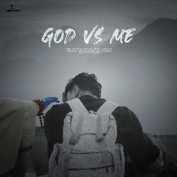 God Vs Me-Ql1eZDh-TVA