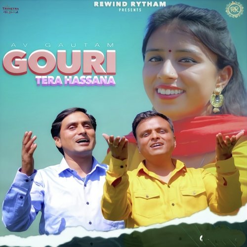 Gouri Tera Hassana