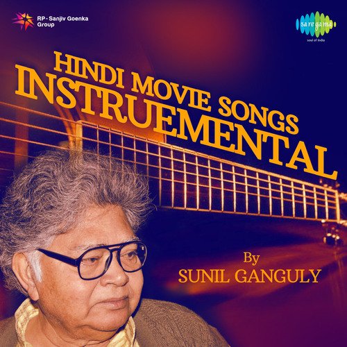 Hindi Movie Songs -Instruemental By Sunil Ganguly
