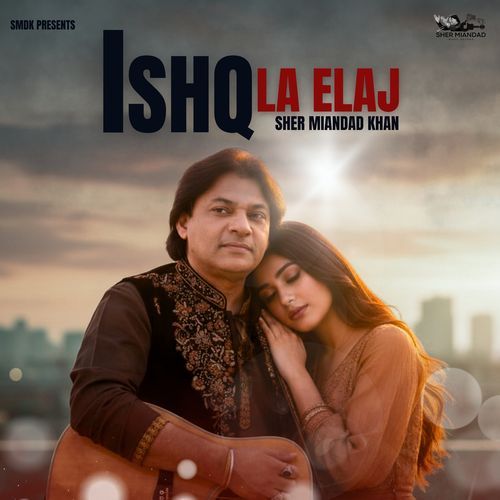 Ishq La Elaj