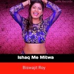 Ishq me mitwa