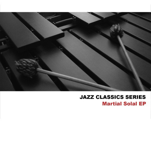 Jazz Classics Series: Martial Solal EP