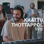 Kaattu Thottappol (From "Patriot", Live)