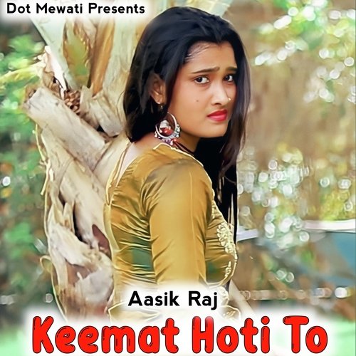 Keemat Hoti To