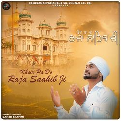 Khair Pa Do Raja Saahib Ji-I14FSSQIBFI