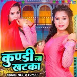 Kundi Na Khatka-JAclB0NvdWE