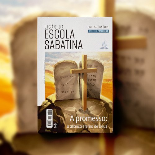 Lição 4 - 21/04 - Etapas da Aliança (Gn 12:1, 2) cover art
