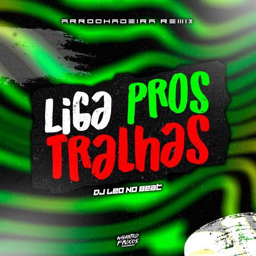 Liga Pros Tralhas