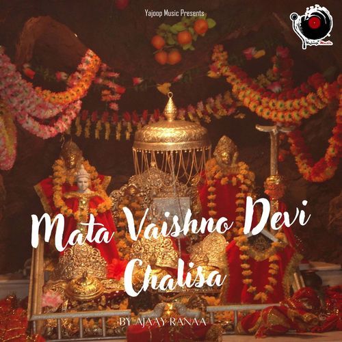 Mata Vaishno Devi Chalisa