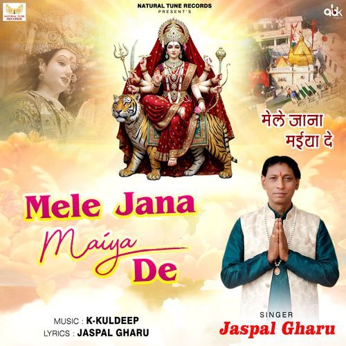 Mele Jana Maiya De