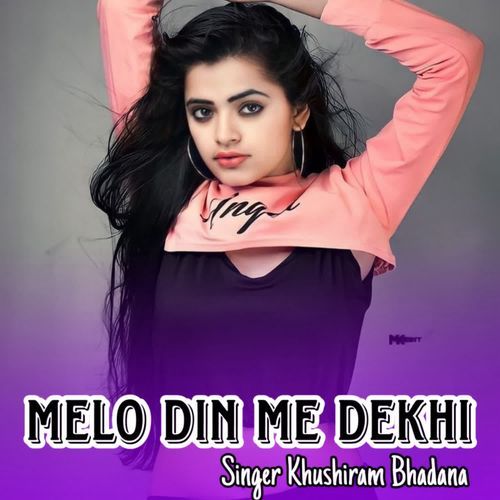 Melo din m dekhi