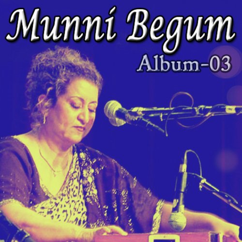 Munni Begum, Vol. 3