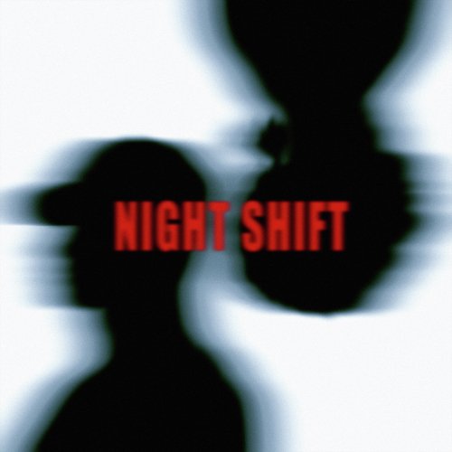 NIGHT SHIFT_poster_image