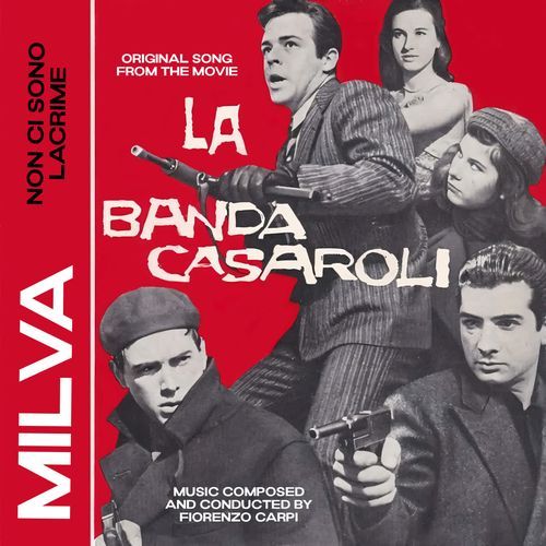 Non ci sono lacrime (Original song from the movie "La Banda Casaroli")
