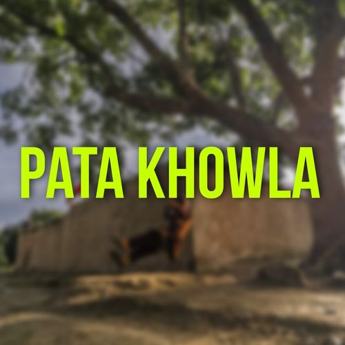 Pata Khowla