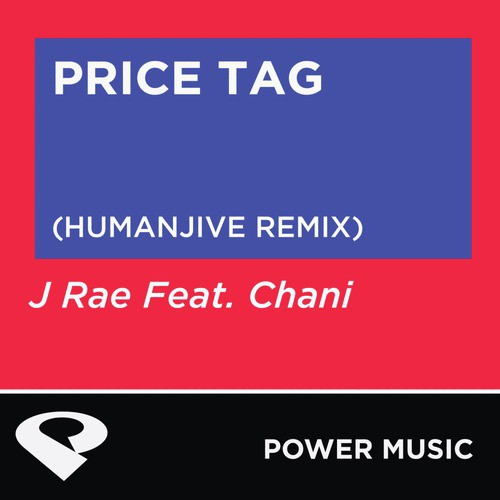 Price Tag (Humanjive Remix Radio Edit)