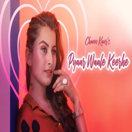 Pyaar Waale Keerhe