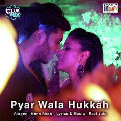 Pyar Wala Hukkah-ODomSAdUcEM