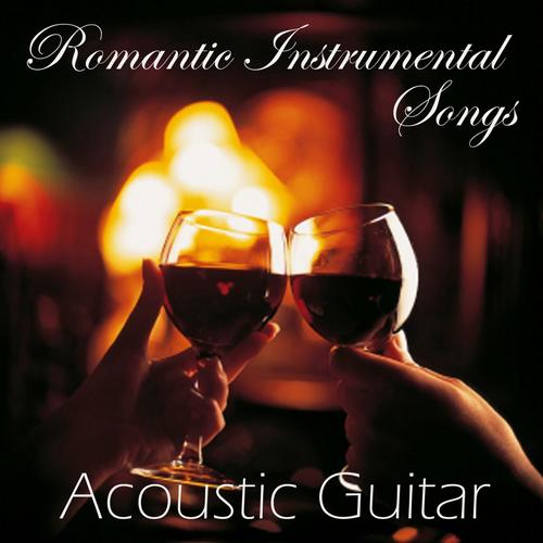 Romantic Instrumental Songs - Acoustic Guitar