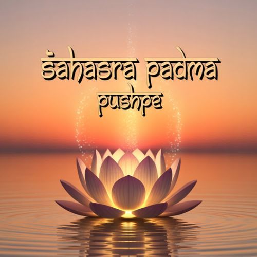 Sahasra Padma Pushpe