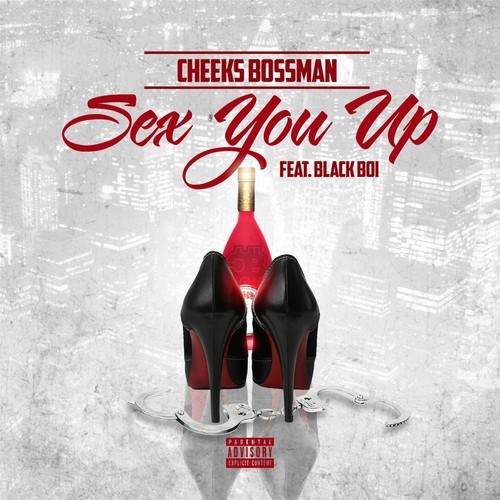 Sex You Up (feat. Blackboi)