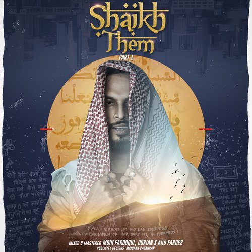 Shaikh Them, Pt. 1