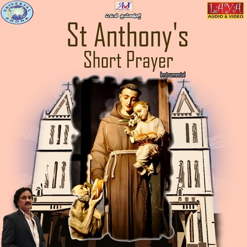 St. Anthony's Short Prayer