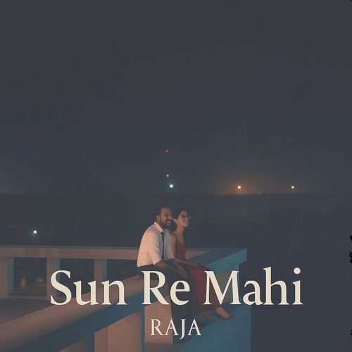 Sun Re Mahi