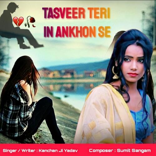 Tasveer Teri In Ankhon Se