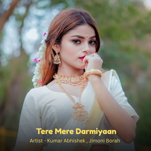 Tere Mere Darmiyaan