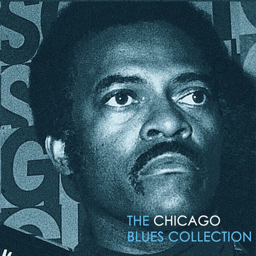 The Chicago Blues Collection