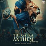The Gatka Anthem