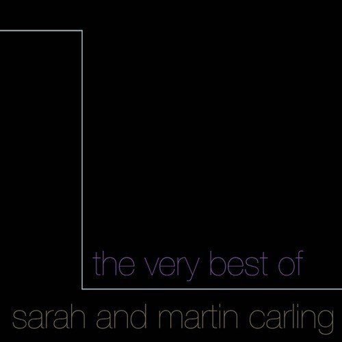 The Very Best Of Sarah & Martin Carling