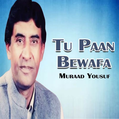 Tu Paan Bewafa