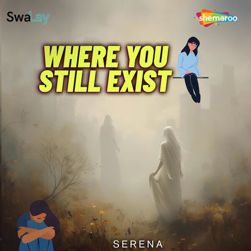 Where You Still Exist
