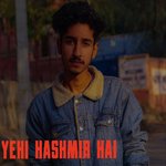 Yehi Kashmir hai