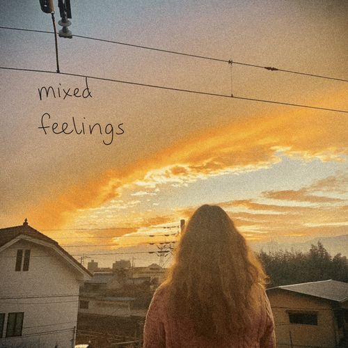 mixed feelings