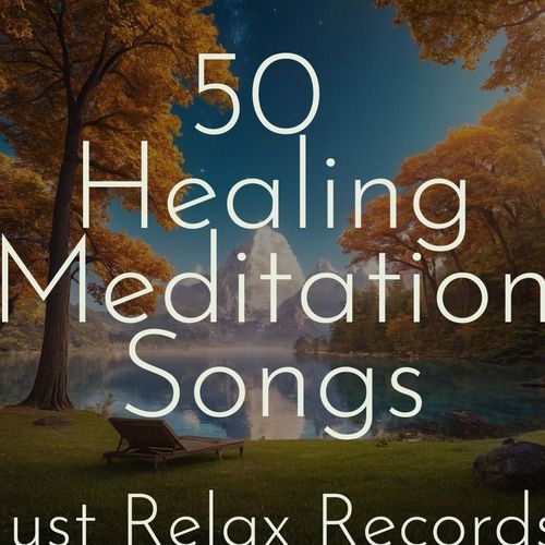 50 Healing Meditation Songs_poster_image